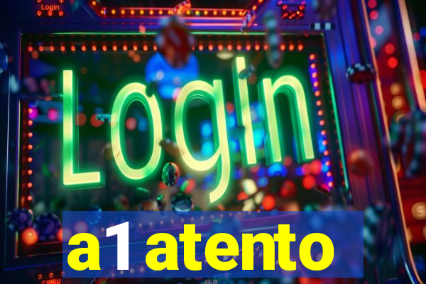 a1 atento